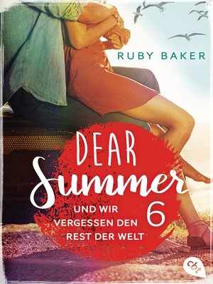 cover image of Dear Summer--Und wir vergessen den Rest der Welt